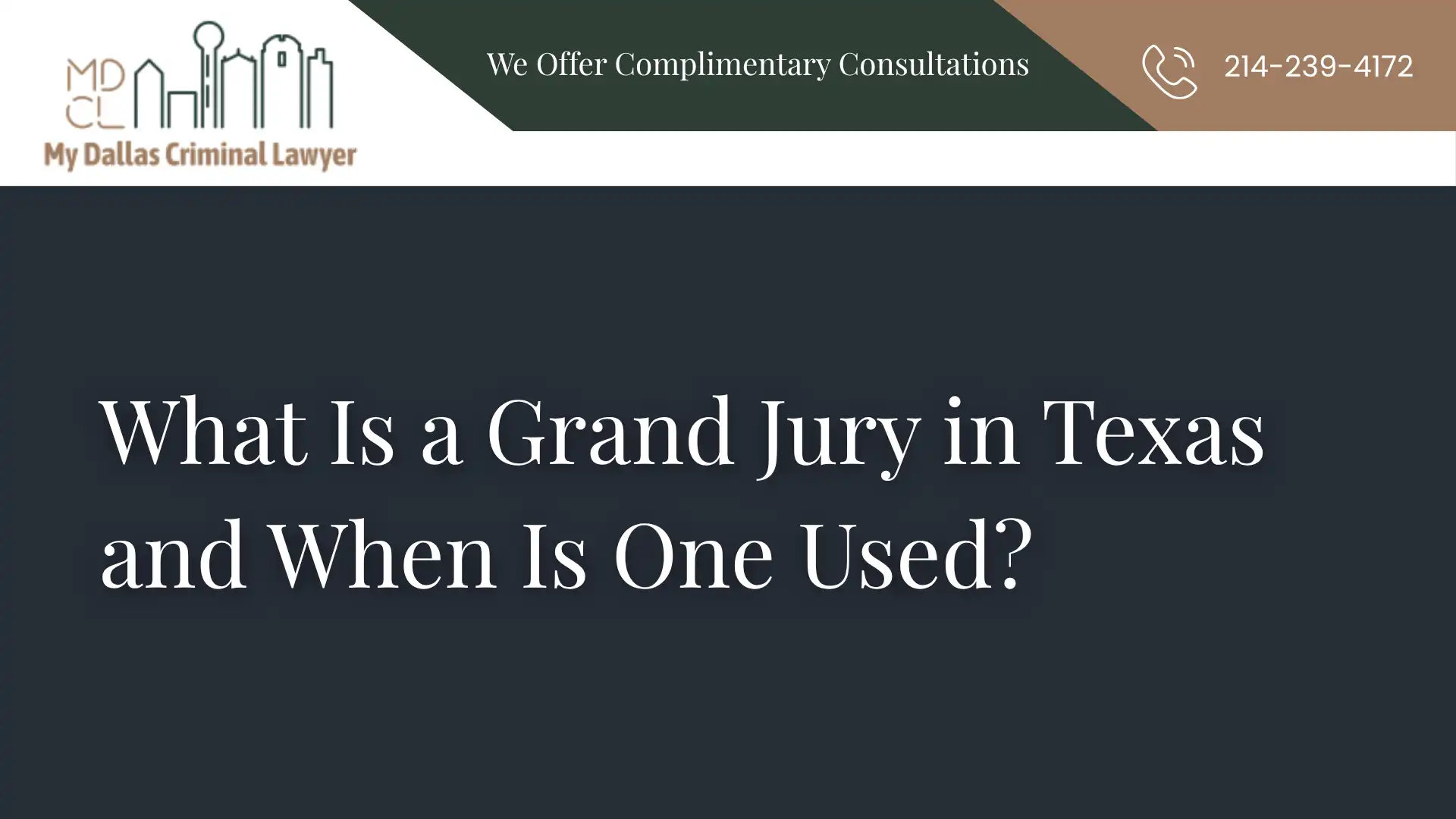 What Is a Grand Jury in Texas and When Is One Used